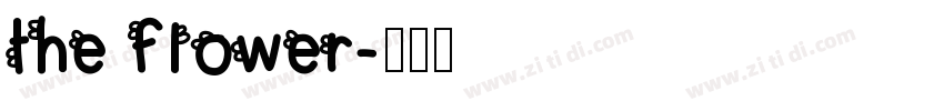 the flower字体转换